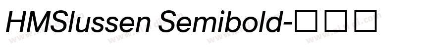 HMSlussen Semibold字体转换